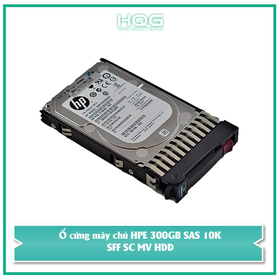 Ổ cứng máy chủ HPE 300GB SAS 10K SFF SC MV HDD